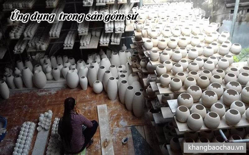 Ứng dụng trong sản xuất gốm sứ